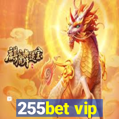 255bet vip